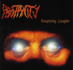 Profanity (GER) : Slaughtering Thoughts
